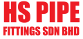 HS PIPE FITTINGS SDN. BHD.
